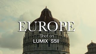 France, Italy, Great Britain and Spain | Europe - S5II/S5ii + Sigma 24-70