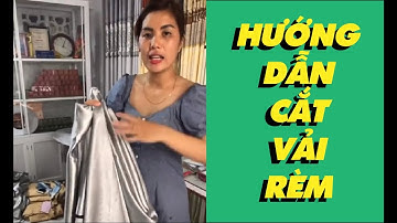 HƯỚNG DẪN CẮT VẢI RÈM THẲNG SÓNG CHO VẢI TRƠN | HOW TO CUT THE FABRICS |  Dạy may rèm TRANG NHUNG