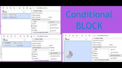 700 Condicional Block in Cognos Analytics