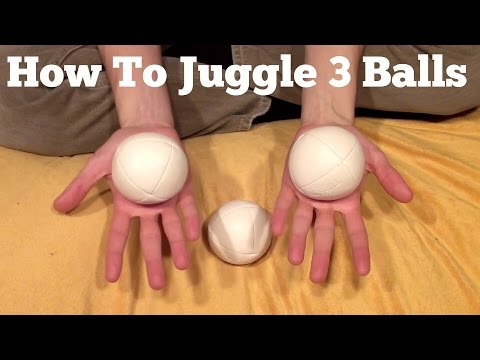 How To Juggle Drie Balls: Building Up To The Cascade