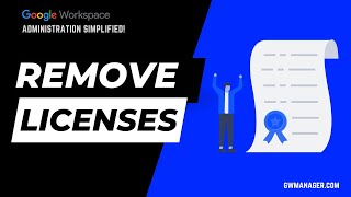 Bulk Remove Google Workspace Licenses with GW Manager