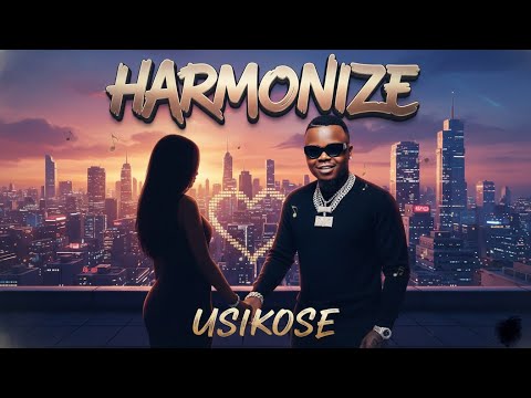 Usikose Don T Lose Me Harmonize 