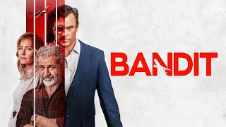 Bandit - Official Trailer