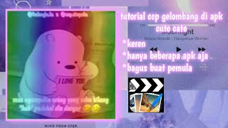 Tutorial cara membuat video ccp gelombang rainbow 🌈🏳️‍🌈 || Ananda ly