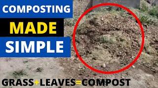 How to compost with grass and leaves ( EASY )