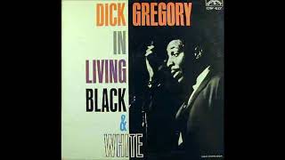 Dick Gregory - The Congo Daily Tribune