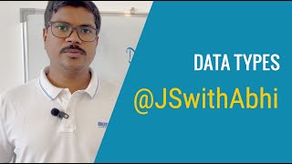 An Overview - Data Types in Javascript