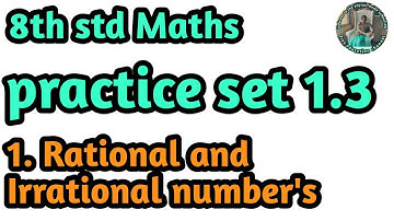 practice set 1.3 | standard 8th maths | easy explanationa in marathi