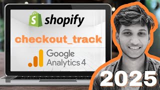 Fix or setup GA4 Checkout Event on Shopify with Google Tag Manager | GA4 Checkout Event Track 2025