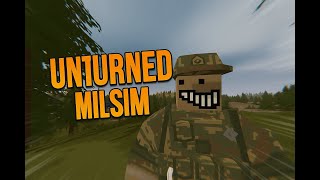 UNTURNED MILSIM IS BACK!!