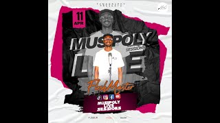 MUSIPOLY LIVE SESSIONS @Flesh_Master Season 2 EP5