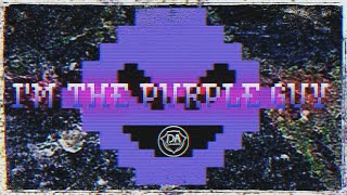 I’M THE PURPLE GUY [DAGames Cover] - Gabriel McDowell (Instrumental by SayMaxWell)
