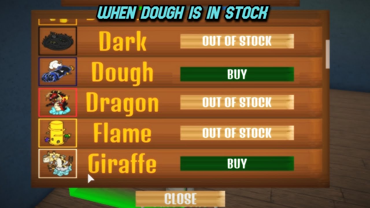 King legacy] When dough is in stock 