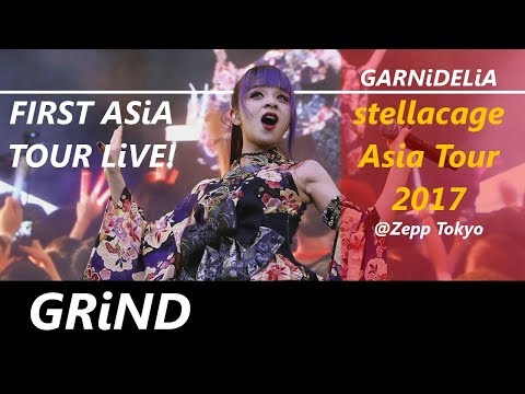 GARNiDELiA Stellacage Asia Tour 2017 // LiVE!