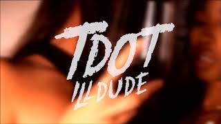 Tdot Illdude - The Way[HQ]