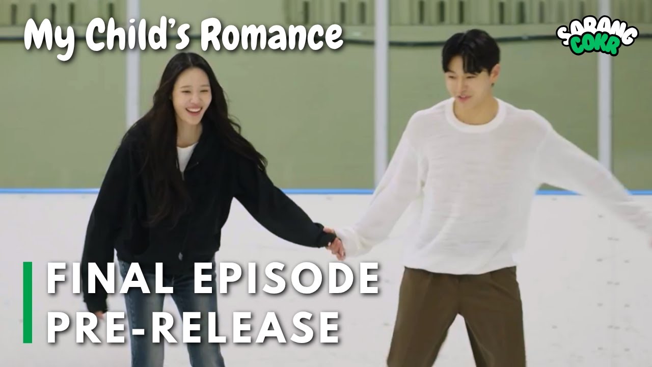 The Last Date | My Child's Romance Episode 8 Pre-release| My Children Romance