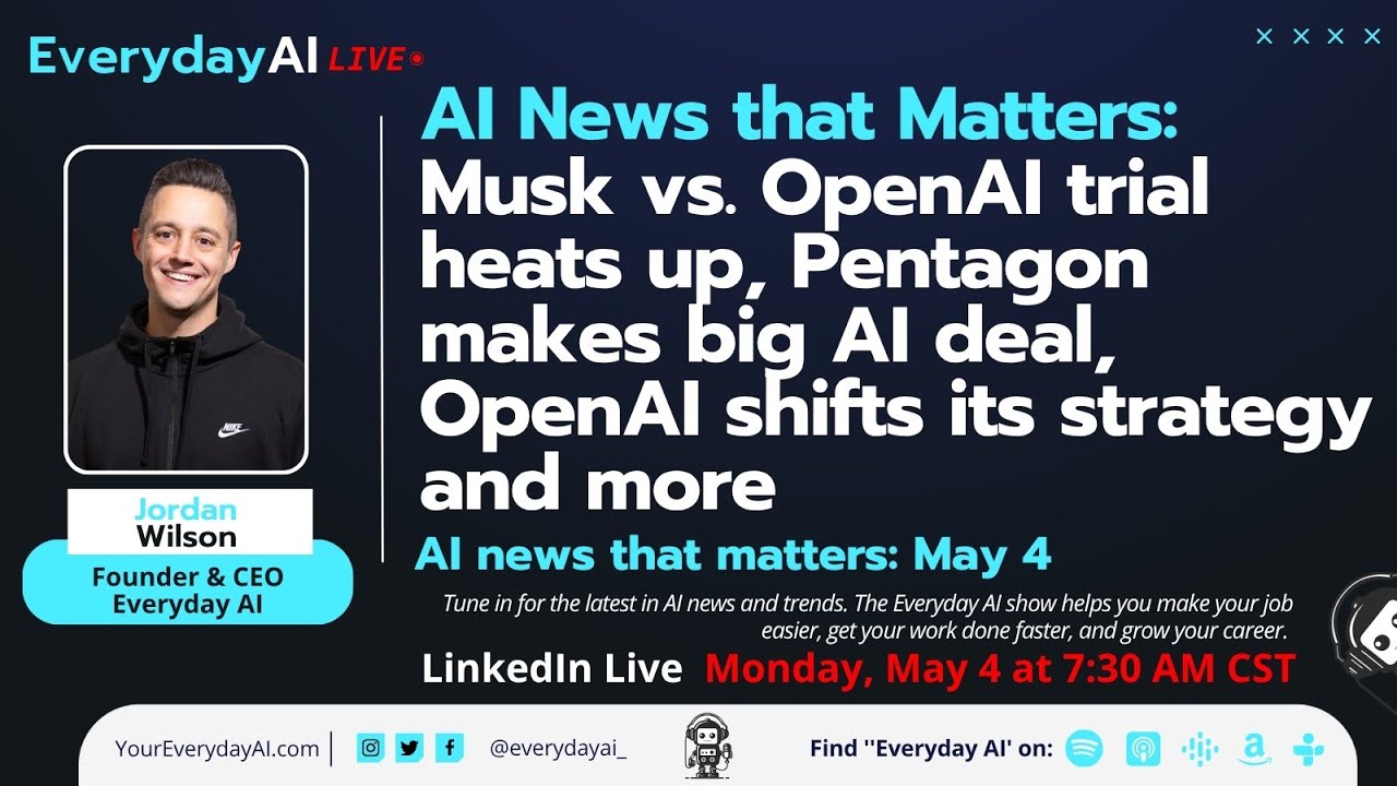 Musk vs. OpenAI trial heats up, Pentagon makes big AI deal, OpenAI shifts strategy and more AI News