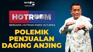 HOTROOM  Polemik Penjualan Daging 4nj1ng