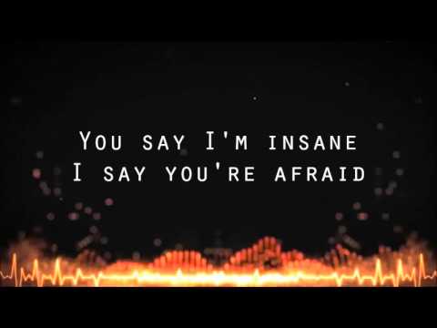 Like A Storm - Love The Way You Hate Me (Lyrics)