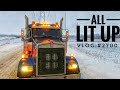 ALL LIT UP! | My Trucking Life | Vlog #2700