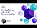 Getting Started with Entity Framework Core [1 of 5] | Entity Framework Core for Beginners
