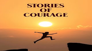 Stories of Courage - learn English through story