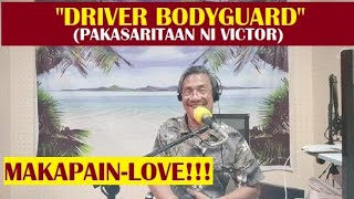 Dear Manong Nemy | ILOCANO DRAMA | Story of Victor | 'DRIVER BODYGUARD'