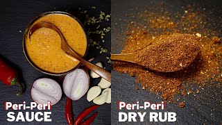 Homemade Peri-Peri Seasoning two ways - Peri-Peri Sauce and Peri- Peri Dry-Rub