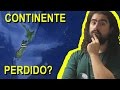 ZELÂNDIA: o continente perdido que já era conhecido (#Pirula 201)