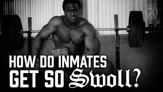 How do inmates get so SWOLL? - Prison Talk 12.13
