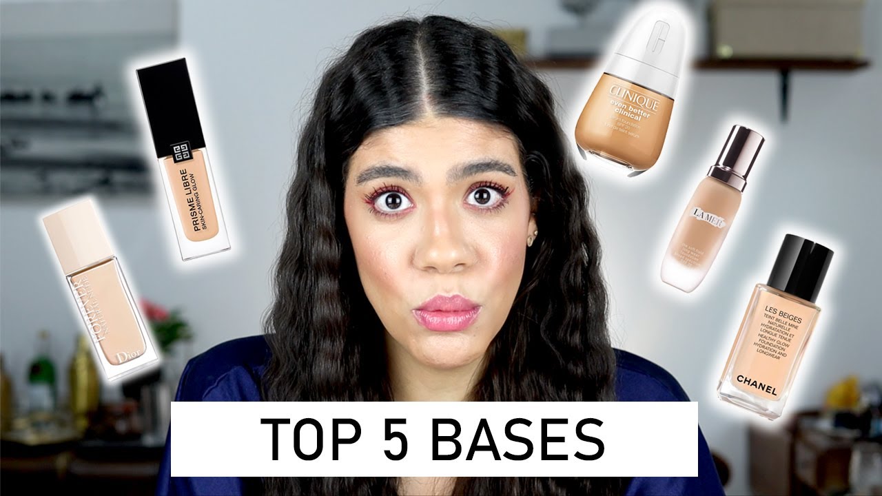 TOP 5 BASES LA MER, DIOR, CLINIQUE, CHANEL, GIVENCHY