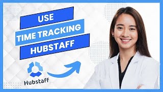 How To Use Hubstaff Time Tracking || Hubstaff Tutorial (Full Guide)