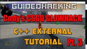 External C++ CSGO Glow Hack Tutorial Pt.3