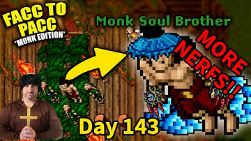 Monk Free Account to Premium Challenge Day 143 (MORE MONK NERFS!!)
