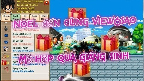 Ngọc Rồng Online - Mở hộp quà giáng sinh test sự kiện noel, Đầu tư cải trang chơi sự kiện =))