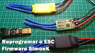 : Reprogramando (Flashing) o ESC - SimonK