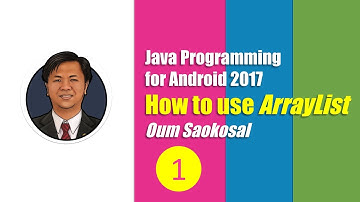 Java Programming for Android: How to Use ArrayList, Part 1