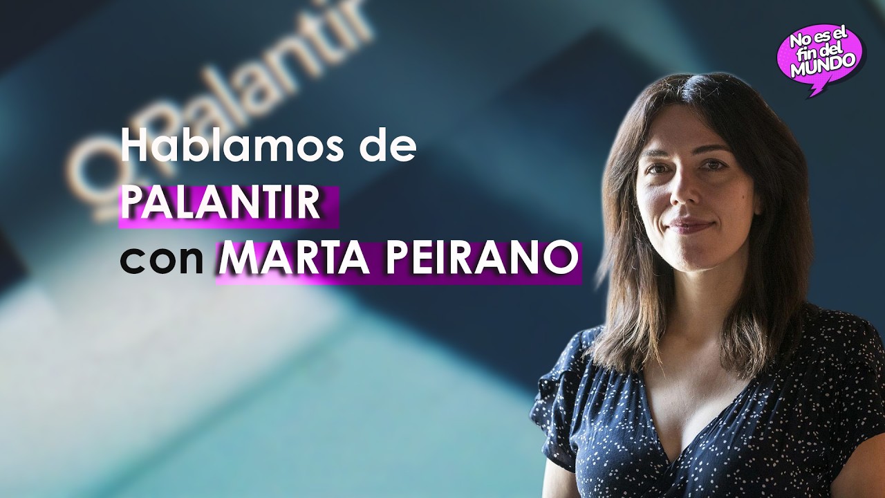 Peter Thiel, Silicon Valley y Palantir: hablamos con Marta Peirano