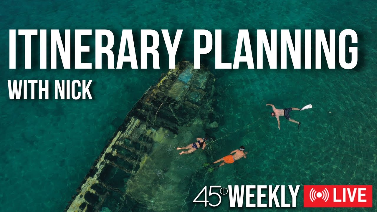 45D Weekly Itinerary Planning NEW STREAM