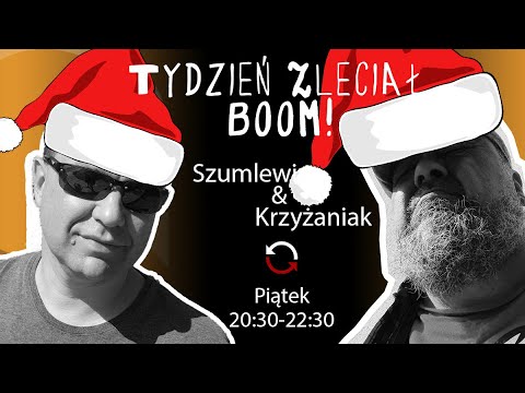 Tydzień zleciał. BOOM! - Wojtek Krzyżaniak i Piotr Szumlewicz - odc. 111