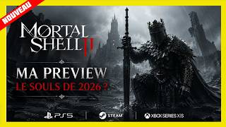 Preview FR Mortal Shell 2 pourrait être l'un des meilleurs Souls-like de 2026 #PS5 #Xblox #PC