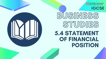 CIE IGCSE Business Studies: Statement of Financial Position (5.4)