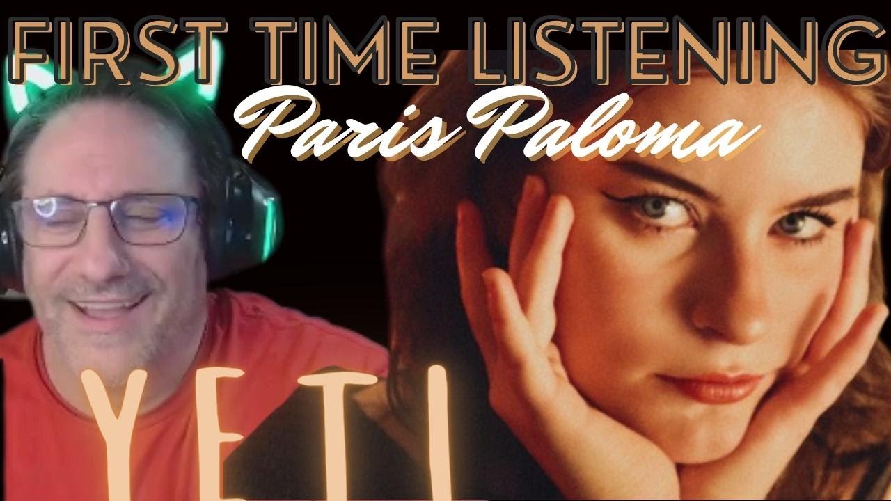 Paris Paloma Yeti Feat Old Sea Brigade Reaction YouTube paris-paloma-yeti-feat-old-sea-brigade-reaction-youtube
