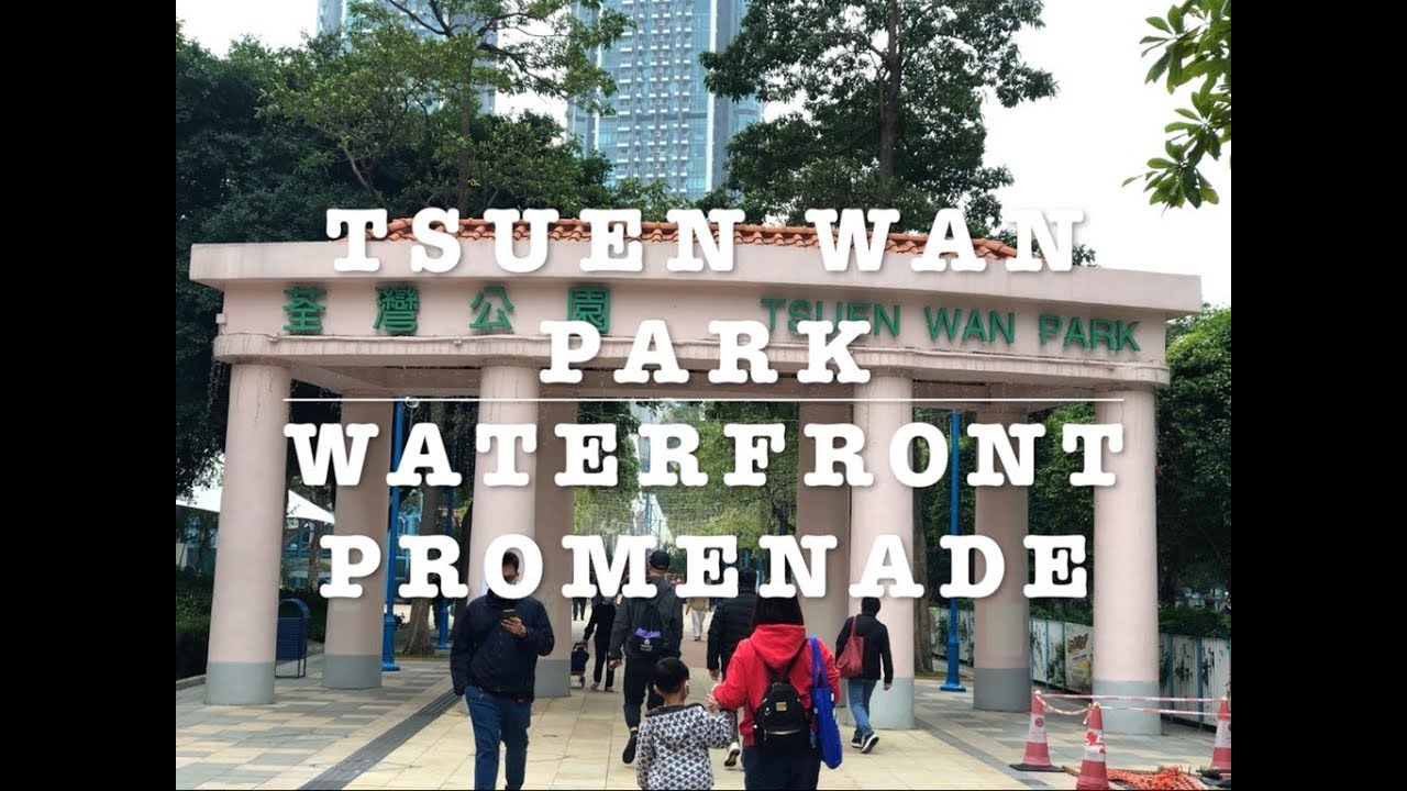 Thing To Do In Tsuen Wan ( Part 7 )
