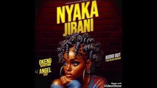 Nyaka Jirani by Okeng Born town