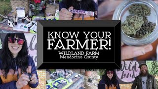 KNOW YOUR FARMER! WildLand Cannabis