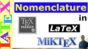 Nomenclature in Latex (Latex Basic Tutorial-14)