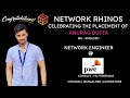Celebrating Anurag Dutta&#39;s Success - From BA in English to Network Engineer | Network Rhinos