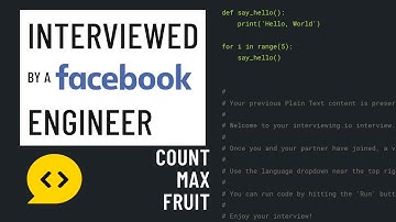 Python interview with a Facebook engineer: Count max fruit
