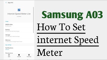 Samsung A03 How To Set internet Speed Meter